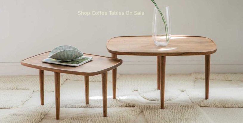 Shop Coffee Tables On Sale